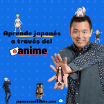 Aprender japonés con anime