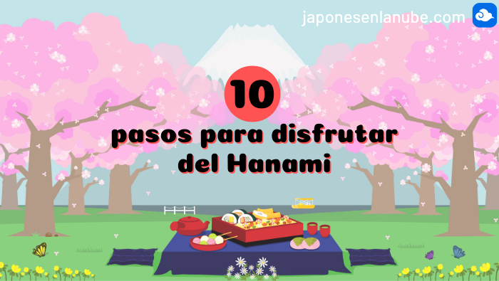 10 pasos para celebrar el Hanami 